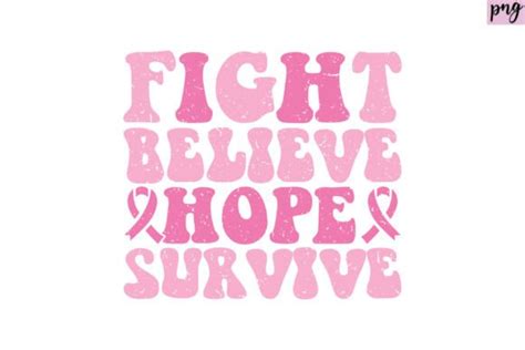 Fight Believe Hope Survive Retro Sublima Graphic By BD Graphics Hub