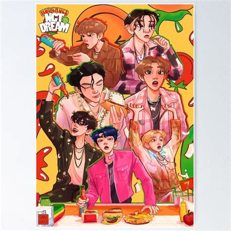 Nct Dream Hot Sauce Fanart Poster For Sale By Daehwisday Redbubble