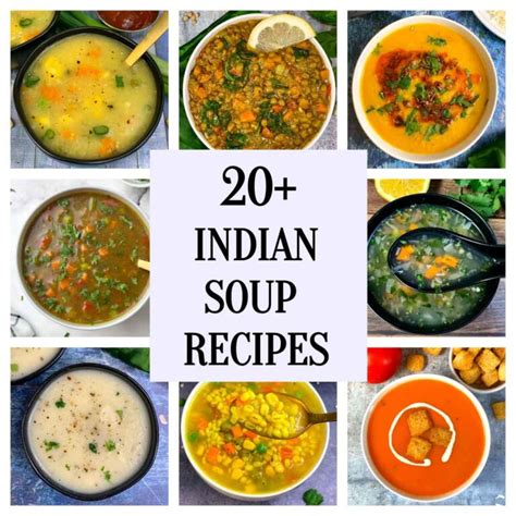 indian soup recipes indian veggie delight