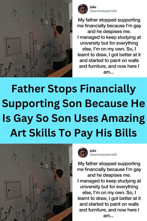 Father Stops Financially Supporting Son Because He Is Gay So Son Uses Amazing Art Skills To Pay