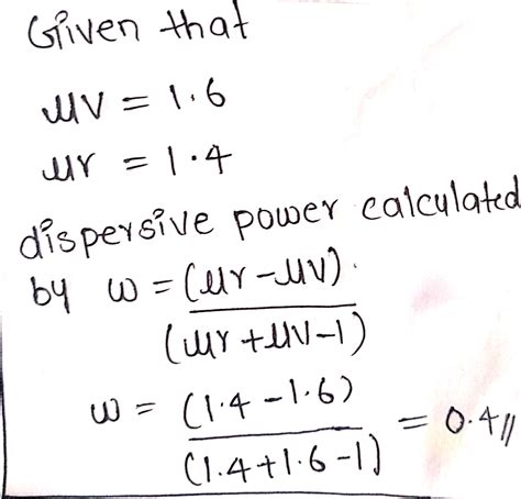 The Dispersive Powerif The Refractive Indices For The Material Of The