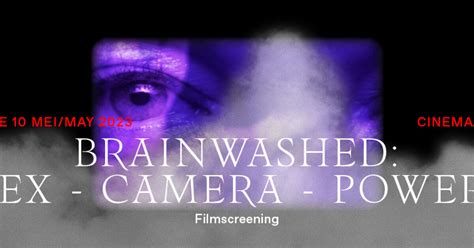 RITCS Nederlands Brainwashed Sex Camera Power Film Screening