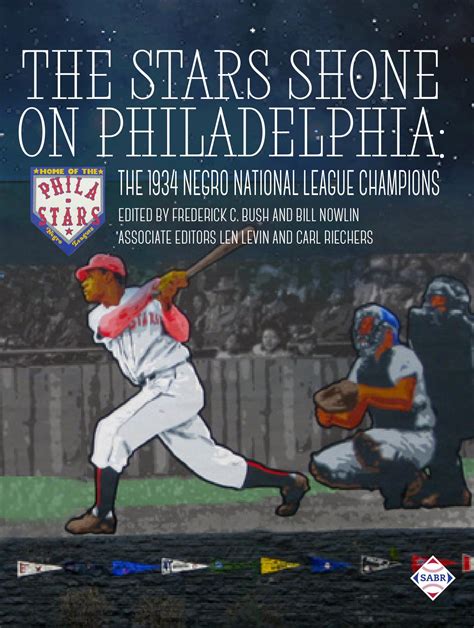 The Stars Shone on Philadelphia: The 1934 Negro National League
