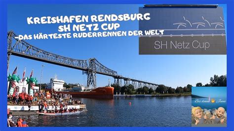 Kreishafen Rendsburg SH Netz Cup Ruderrennen YouTube