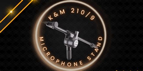 K&M 210/9 Microphone stand - Podcast Tonight