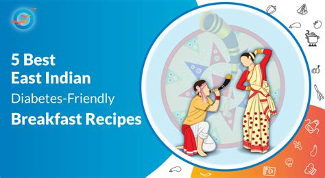 Top 5 East Indian Breakfast for diabetes - Freedom from Diabetes