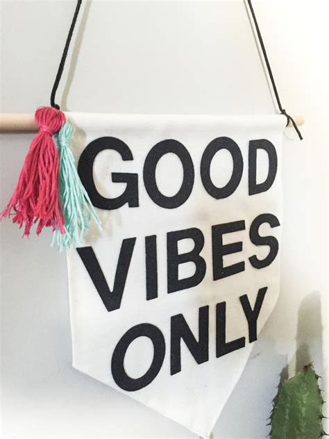 Canvas Wall Banner Good Vibes Only Wall By Gypseahomemade