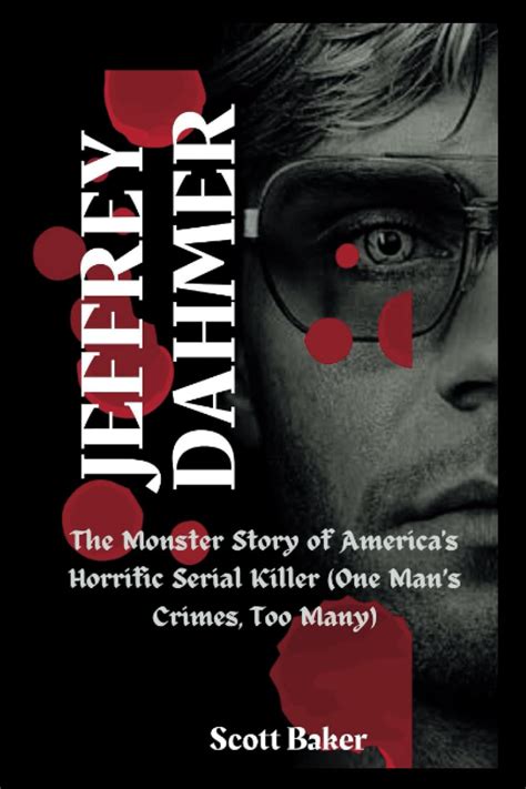 Jeffrey Dahmer: The Horrific Truth Behind the Polaroid Photos - 7yzt483