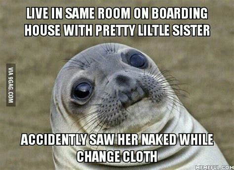 First Time Saw Naked Girl And It S My Sister 9GAG