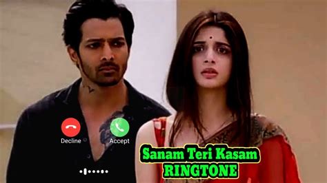 Sanam Teri Kasam Song Ringtone Youtube