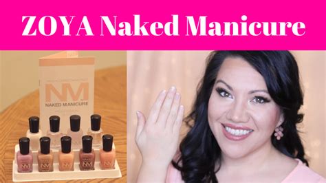 Zoya Naked Manicure System Video Review And Demo Angela Cruz