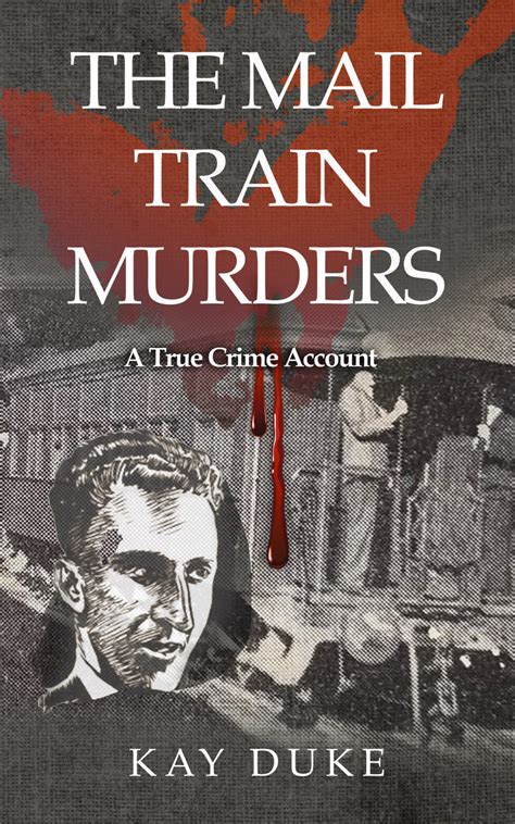 The Mail Train Murders Arhs Nsw