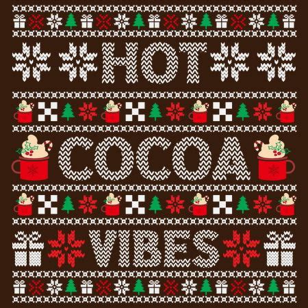 Hot Cocoa Vibes Christmas NeatoShop