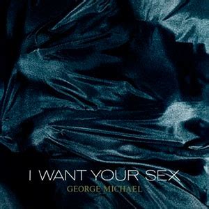 George Michael I Want Your Sex Golden S Music