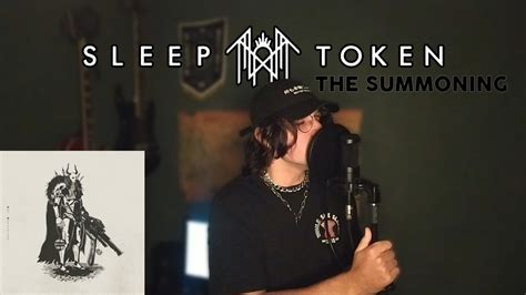 Sleep Token The Summoning Vocal Cover By Guilherme YouTube