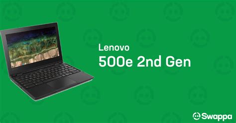 Lenovo 500e 2nd Gen Swappa