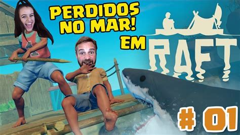 Sobrevivendo Em Alto Mar Raft Coop Youtube