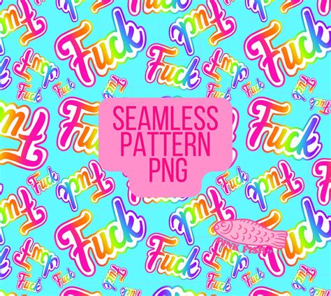 Fuck Colorful Seamless Pattern PNG Etsy