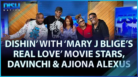 Mary J Blige S Real Love Movie Stars Da Vinchi And Ajiona Alexus Dish