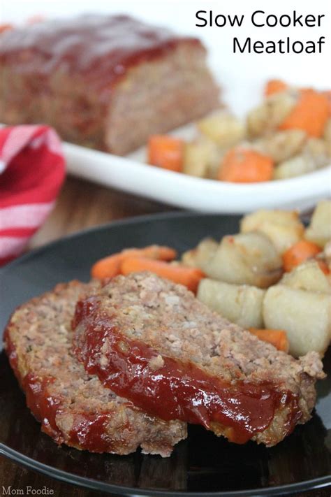 Slow Cooker Meatloaf Recipe With Potatoes And Carrots