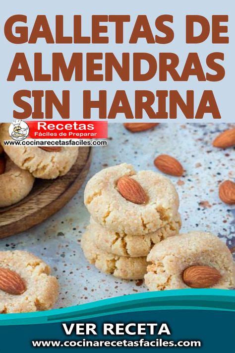 Aprende A Preparar Estas Deliciosas Galletas De Almendras Sin Harina