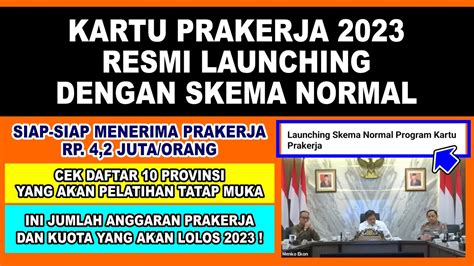 Kartu Prakerja Resmi Launching Skema Normal Cek Kapan Prakerja