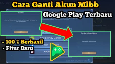 Cara Mudah Ganti Akun Mobile Legends Menggunakan Google Play Game