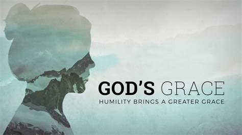 Church Preaching Slide God S Grace Week 3 Humility Brings Grace