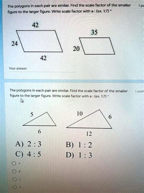 SOLVED: The polygons in each pair are similar: Find the scale factor of ...