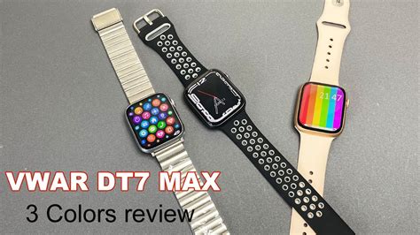 Vwar DT7 MAX Smart Watch 3 Colors Review Best Apple Watch Series 7