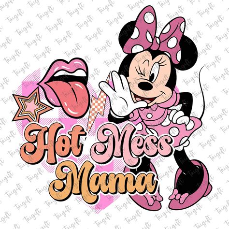Hot Mess Mama Png Mother S Day Png Hot Mess Mom Retro Motherhood Png Mouse And Friends