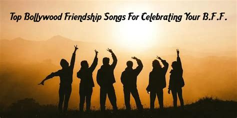 Top Bollywood Friendship Songs For Celebrating Your B.F.F.