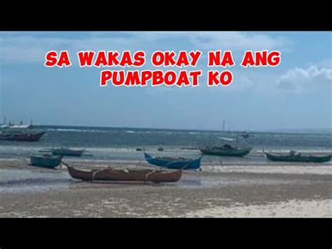 Sa Wakas Naibalik Na Nmin Ang Makina Sa Pumpboat Ayus Umaandar Na