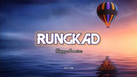 RUNGKAD Happy Asmara Lirik Lagu Jazz Dangdut YouTube