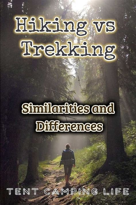 Hiking Vs Trekking Understanding The Differences And Similarities Artofit