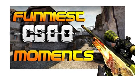 Funniest Moments Counter Strike Global Offensive W Joker YouTube