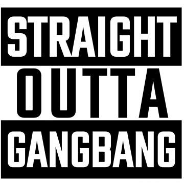 Funny Provoking Groupsex Group Sex Gang Bang Orgy Design Shirt ADULTS ONLY Pin For Sale By