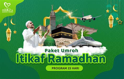 Biaya Umroh Itikaf Akhir Ramadhan 2023 Sholat Ied Di Makkah Travel
