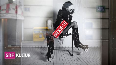 Fundstücke aus dem Netz Sexismus Sex und ewige Jugend Hinklicker der Woche Kultur SRF