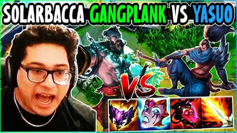 Solarbacca Ap Gangplank Vs Yasuo Mid Na Master Patch 14 5 Youtube