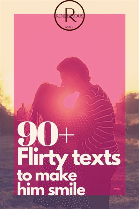 90 Cute Flirty Texts To Make Him Her Smile And Blush Flirty Texts Flirty Text Messages Cute