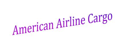 American Airlines Cargo International Service In China | AA Cargo