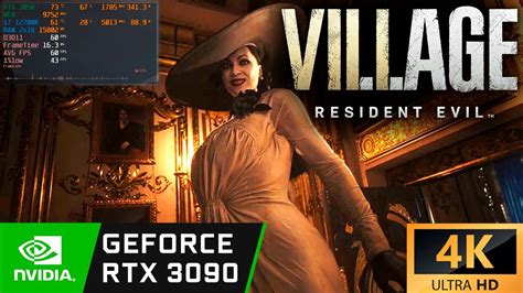 Resident Evil Village RTX 3090 24 GB I7 12700K 5 0 GHz 4K Maximum