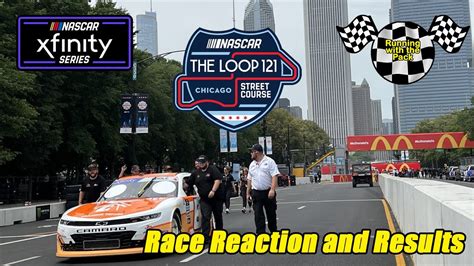 Live NASCAR Xfinity Series The Loop 121 The Chicago Street Course