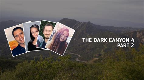 The Dark Canyon 4 Part 2 Elaine Park Disappearance Youtube