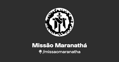 Missão Maranathá Instagram Linktree