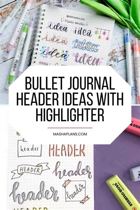 Bullet Journal Header Ideas With Highlighter Masha Plans