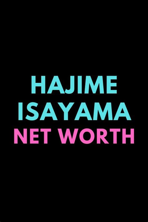 Discover The Success Of Manga Artist Hajime Isayama