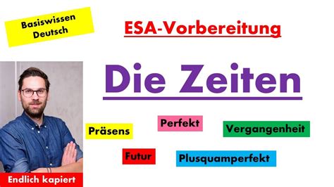 Deutschprüfung Präsens Präteritum Futur Perfekt Plusquamperfekt