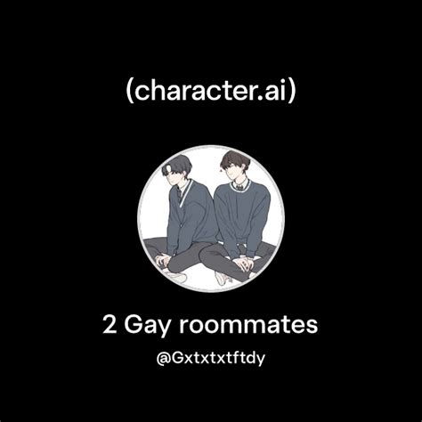 Chat With 2 Gay Roommates Character Ai AI Chat ReimaginedYour Words Your World